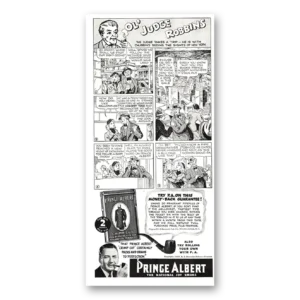 1937 Prince Albert Tobacco Print Ad | Ol Judge Robbins