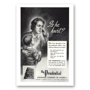1937 Prudential Insurance Print Ad | Is He Hurt