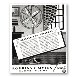 1937 Robbins & Myers Fans Print Ad | Breezes Business
