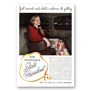 1937 Studebaker State President Print Ad | Just Arrived