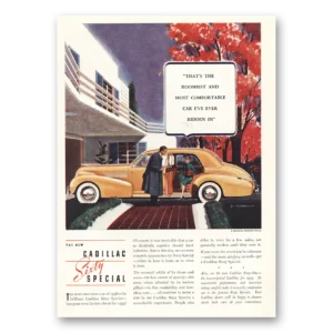 1938 Cadillac Sixty Special Brougham Print Ad | Roomiest And Most Comfortable