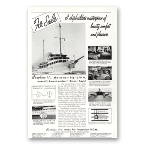 1938 Caroline II Yacht Print Ad | Shipbuilders