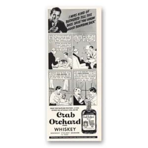 1938 Crab Orchard Whiskey Print Ad | Boss Said