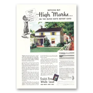 1938 Dutch Boy Paint Print Ad | High Marks Report Card
