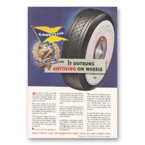 1938 Goodyear Tires Print Ad | Outruns Anything