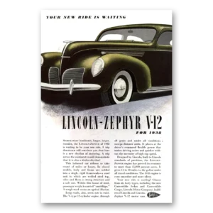 1938 Lincoln Zephyr Print Ad | Ride Waiting