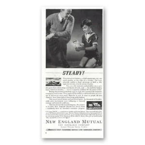 1938 New England Mutual Life Insurance Print Ad | Steady