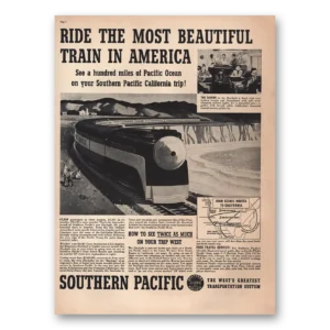 1938 Southern Pacific Print Ad | Beautiful Train