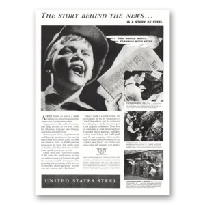 1938 United States Steel Print Ad | The Story