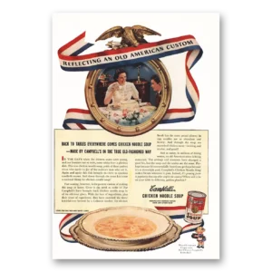 1939 Campbells Chicken Noodle Soup Print Ad | American Custom