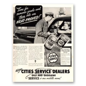1939 Cities Service Print Ad | Dealers Oils