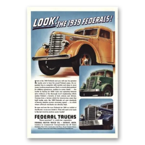 1939 Federal Motor Truck Print Ad | Look At The 1939 Federals