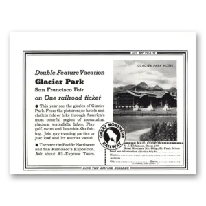 1939 Great Northern Railway Print Ad | Glacier Park