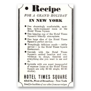 1939 Hotel Times Square Print Ad | Grand Holiday