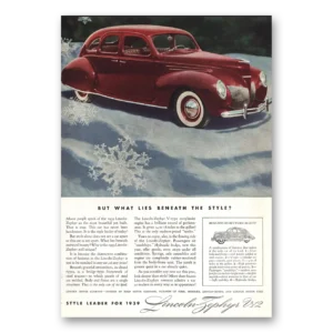 1939 Lincoln Zephyr Print Ad | Lies Beneath The Style