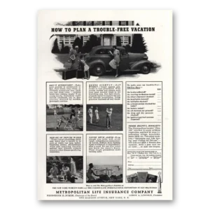 1939 Metropolitan Life Insurance Print Ad | Trouble Free