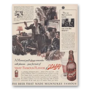 1939 Schlitz Beer Print Ad | Always Remember