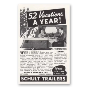 1939 Schult Trailer Coaches Print Ad | 52 Vacations