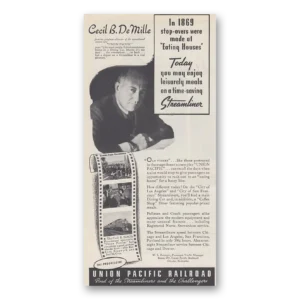 1939 Union Pacific Railroad Print Ad | Cecil B Demille