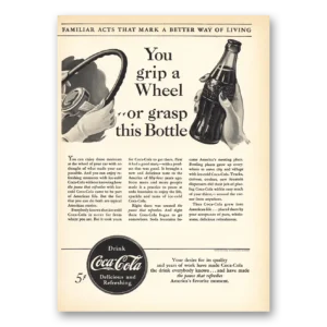 1940 Coca Cola Print Ad | Grip Wheel Or Grasp Bottle