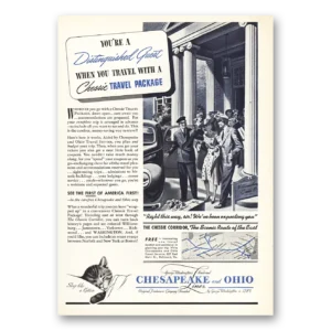 1940 Chesapeake and Ohio Lines Print Ad | Distinguished Guest