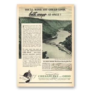 1940 Chesapeake and Ohio Lines Print Ad | Look Both Ways At Once