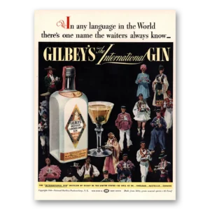 1940 Gilbeys Gin Print Ad | Any Language