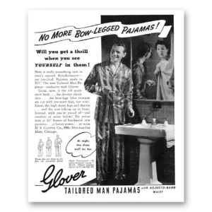 1940 Glover Tailored Man Pajamas Print Ad | Bow Legged