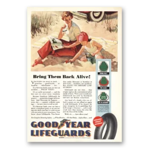 1940 Goodyear Lifeguard Tires Print Ad | Bring Them Back Alive