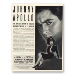 1940 Johnny Apollo Movie Promo Print Ad | Tyrone Power