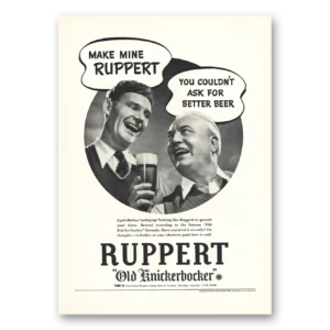 1940 Ruppert Beer Print Ad | Make Mine Ruppert