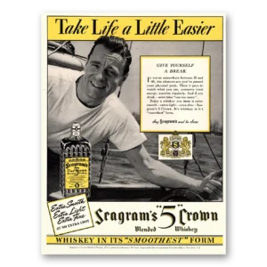 1940 Seagrams 5 Crown Whiskey Print Ad | Little Easier