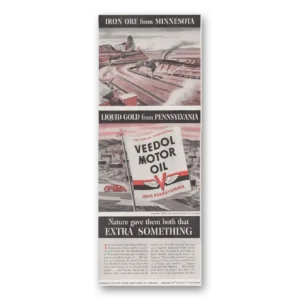 1940 Veedol Motor Oil Print Ad | Ire Ore