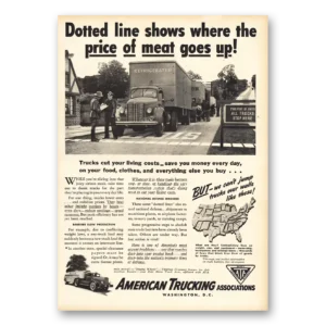 1941 American Trucking Print Ad | Dotted Line Price Of Meat