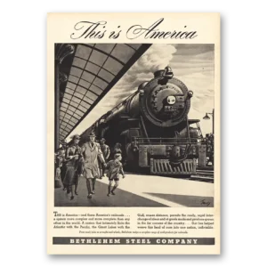 1941 Bethlehem Steel Print Ad | This Is America