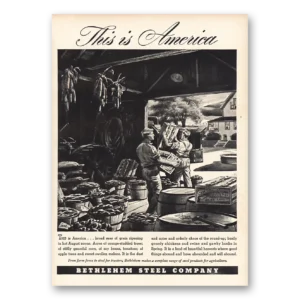 1941 Bethlehem Steel Print Ad | This Is America Harvest
