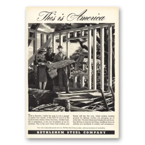 1941 Bethlehem Steel Print Ad | This Is America