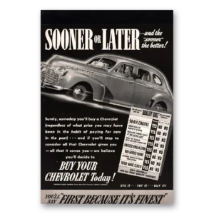 1941 Chevrolet Print Ad | Sooner Or Later