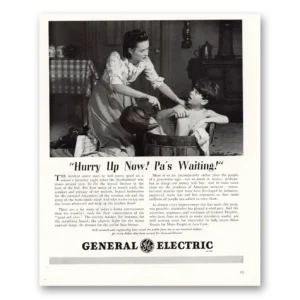 1941 General Electric Print Ad | Hurry Up