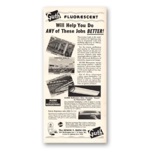 1941 Edwin F Guth Print Ad | Fluorescent