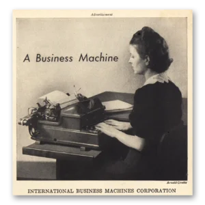 1941 IBM Print Ad | Business Machine Typist