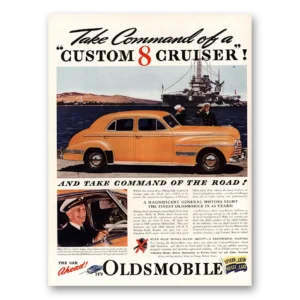 1941 Oldsmobile Custom 8 Cruiser Print Ad | Take Command