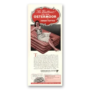 1941 Ostermoor Mattress Print Ad | No Buttons