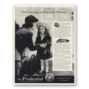 1941 Prudential Insurance Print Ad | Coming Back Mommy