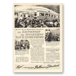 1941 Pullman Print Ad | Southerner Tennessean