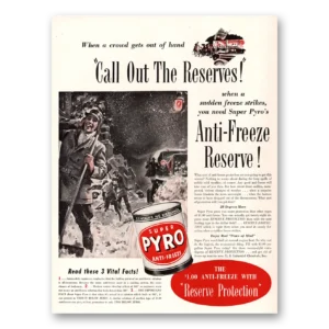 1941 Super Pyro Anti Freeze Print Ad | Reserves