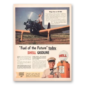 1941 Shell Gasoline Print Ad | Wings Oil Well