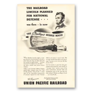 1941 Union Pacific Railroad Print Ad | Lincoln Planned