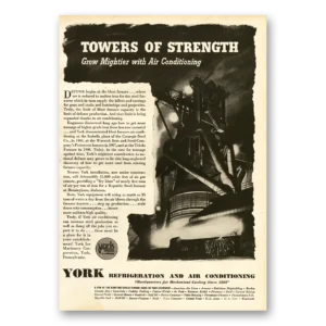 1941 York Refrigeration and Air Conditioning Print Ad | Towers Strength