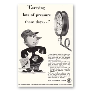 1942 Bell Telephone Print Ad | Carrying Pressure
